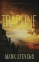 Trapline - Mark Stevens