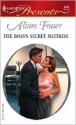 The Boss's Secret Mistress - Alison Fraser