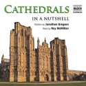 Cathedrals In a Nutshell - Jonathan Gregson, Roy McMillan