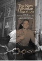 The New Albanian Migration - Russell King