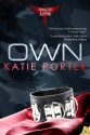 Own - Katie Porter