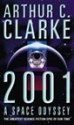 2001 a space odyssey - Arthur C. Clarke