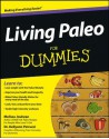 Living Paleo for Dummies - Melissa Joulwan, Kellyann Petrucci