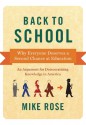 Back to School: Why Everyone Deserves A Second Chance at Education - Mike Rose