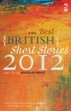 The Best British Short Stories 2012 - Nicholas Royle, Dan Powell