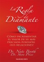 La Regla del Diamante - Nate Booth, Steve Price