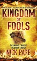 Kingdom of Fools: The Unlikely Rise of the Early Church - Nick Page