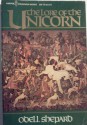 The Lore of the Unicorn - Odell Shepard