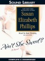 Ain't She Sweet? - Susan Elizabeth Phillips, Kate Fleming