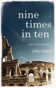 Nine Times in Ten - John Foster