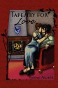 Tapestry for Love - Rayne Auster