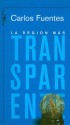 La Región Más Transparente - Carlos Fuentes