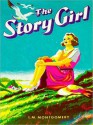 Story Girl (MP3 Book) - Grace Conlin, L.M. Montgomery