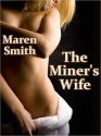 The Miner's Wife - Maren Smith