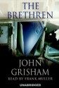 The Brethren (Audiocd) - John Grisham, Frank Muller