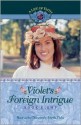 Violet's Foreign Intrigue - Martha Finley