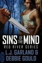Sins of the Mind (Red River Series, #1) - L.J. Garland, Debbie Gould, Deborah Gould