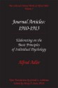 The Collected Clinical Works of Alfred Adler, Vol 3: Journal Articles: 1910-13: Elaborating on the Basic Principles of Individual Psychology - Alfred Adler