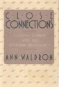 Close Connections - Ann Waldron