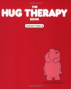 The Hug Therapy Book - Kathleen Keating