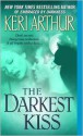 The Darkest Kiss - Keri Arthur