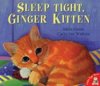 Sleep Tight, Ginger Kitten - Catherine Walters