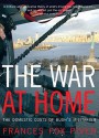 The War at Home: The Domestic Costs of Bush's Militarism - Frances Fox Piven