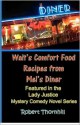 Walt's Comfort Food Recipes from Mel's Diner - Robert Thornhill