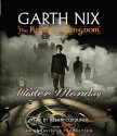 Mister Monday (Keys to the Kingdom Series #1) - Garth Nix, Allan Corduner