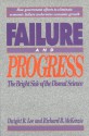 Failure and Progress - Dwight R. Lee, Richard B. McKenzie