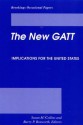 The New GATT: Implications for the United States - Susan M. Collins, Barry P. Bosworth