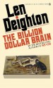 The Billion Dollar Brain - Len Deighton