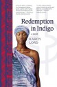 Redemption in Indigo - Karen Lord