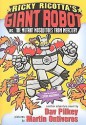 Ricky Ricotta's Mighty Robot Vs. The Mutant Mosquitoes From Mercury (Ricky Ricotta, No. 2) - Dav Pilkey, Martin Ontiveros