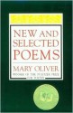 New and Selected Poems - Mary Oliver