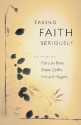 Taking Faith Seriously - Mary Jo Bane