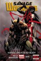 Savage Wolverine, Vol. 2: Hands on a Dead Body - Joe Madureira, Zeb Wells