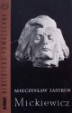 Mickiewicz. Tom II - Mieczysław Jastrun