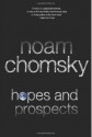 Hopes and Prospects - Noam Chomsky