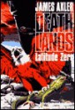 Latitude Zero (Deathlands, #12) - James Axler