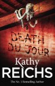 Death Du Jour (Temperance Brennan 2) - Kathy Reichs