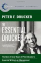 The Essential Drucker: The Best of Sixty Years of Peter Drucker's Essential Writings on Management - Peter F. Drucker