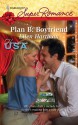 Plan B: Boyfriend - Ellen Hartman