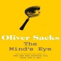 The Mind's Eye - Oliver Sacks