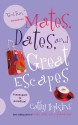 Mates, Dates, and Great Escapes - Cathy Hopkins