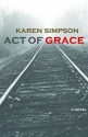 Act of Grace - Karen Simpson