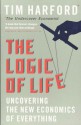 The Logic of Life - Tim Harford