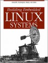 Building Embedded Linux Systems - Karim Yaghmour