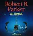 Sea Change - Scott Sowers, Robert B. Parker