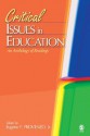 Critical Issues in Education: An Anthology of Readings - Eugene F. Provenzo Jr.